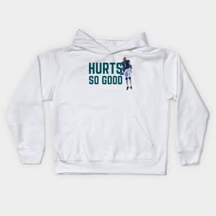 Hurts so Good - Jalen Hurts (Green Full) Kids Hoodie